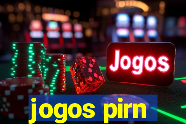 jogos pirn